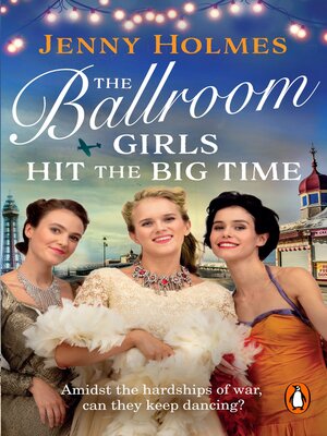 cover image of The Ballroom Girls Hit the Big Time